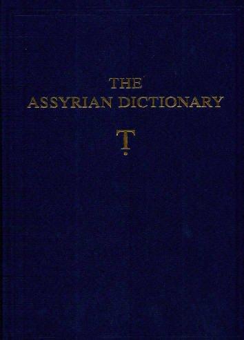 Cover for The Assyrian Dictionary of the Oriental Institute of the University of Chicago