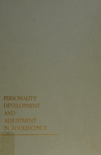 Cover for Personality development and adjustment in adolescence