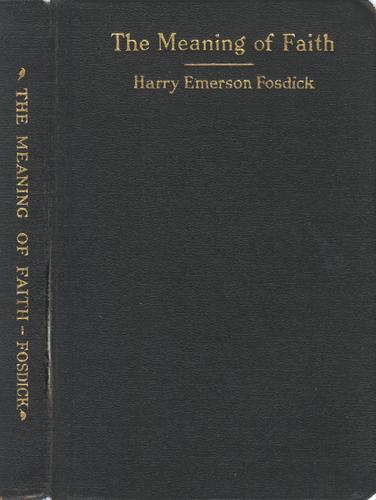 Cover for The  meaning of faith