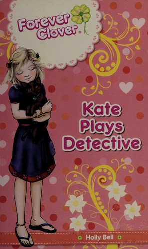 Cover for Kate plays detective