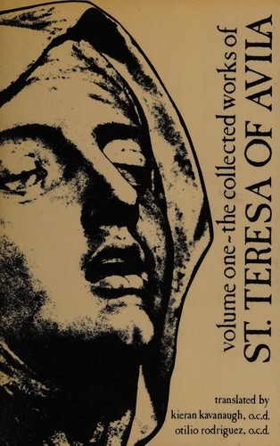Cover for The collected works of St. Teresa of Avila