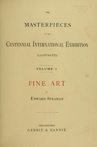 Cover for The masterpieces of the Centennial international exhibition of 1876 ...