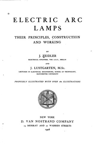 Cover for Electric Arc Lamps: Their Principles, Construction and Working