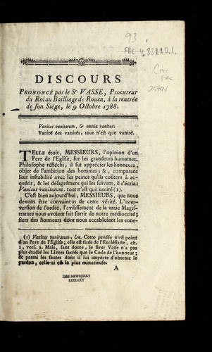 Cover for Discours prononce , par le Sr. Vasse, procureur du roi au bailliage de Rouen, a   la rentre e de son sie  ge, le 9 octobre 1788