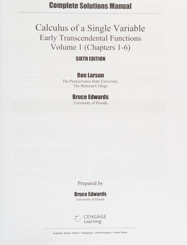 Cover for Complete Solutions Manual, Volume 1, Chapters 1-6 for Calculus of a Single Variable : Early Transcendental Functions, 6th