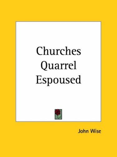 Cover for Churches Quarrel Espoused