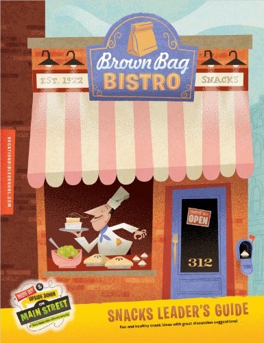 Cover for Main Street Vacation Bible School Brown Bag Bistro Snacks Leader's Guide