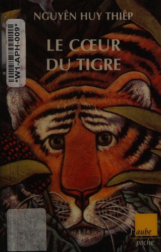 Cover for Le cœur du tigre