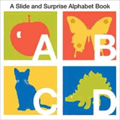 Cover for A Slide and Surprise Alphabet Book Written by Natalie Boyd