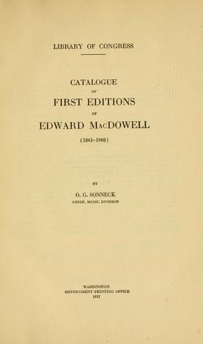Cover for Catalogue of first editions of Edward MacDowell (1861-1908)