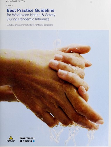 Cover for Best practice guideline for workplace health & safety during pandemic influenza including employment standards rights and obligations