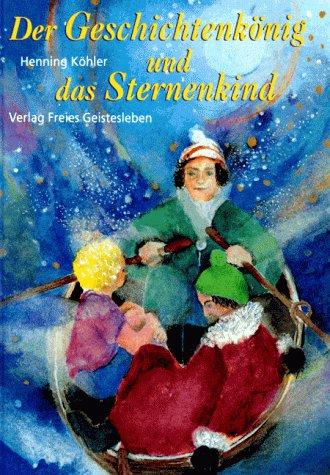Cover for Der Geschichtenkönig und das Sternenkind. Ein Märchen.