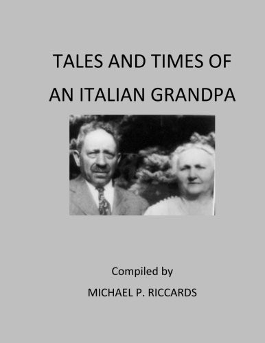 Cover for Tales and Times of an Italian Grandpa