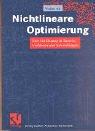 Cover for Nichtlineare Optimierung. Eine Einführung in Theorie, Verfahren und Anwendungen.