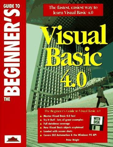 Cover for The beginner's guide to Visual Basic 4.0