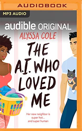Cover for The A.I. Who Loved Me