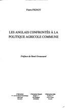 Cover for Les Anglais confrontés à la politique agricole commune