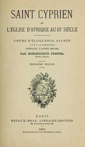 Cover for Saint Cyprien et l'église d'Afrique au IIIe siècle
