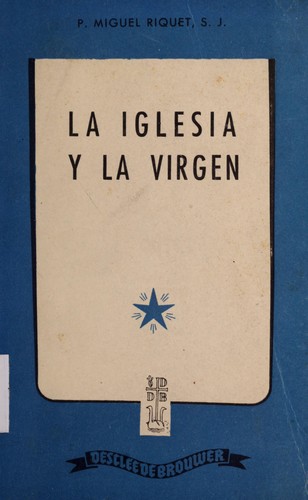 Cover for La Iglesia y la Virgen