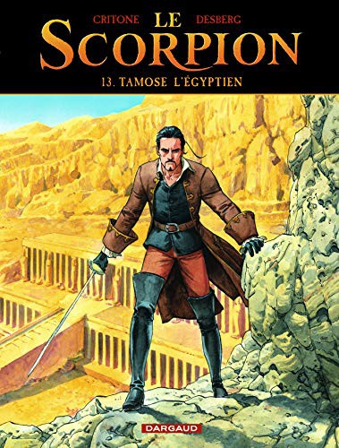 Cover for Le Scorpion - Tome 13 - Tamose l Égyptien