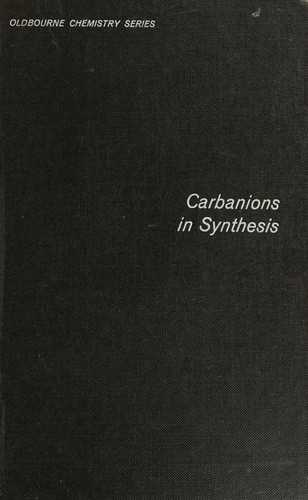 Cover for Carbanions in synthesis