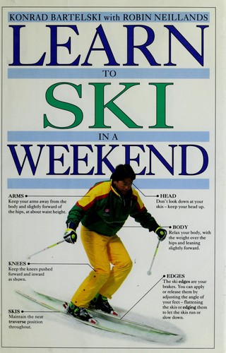 Cover for Learn to Ski in a Weekend (Learn in a Weekend)