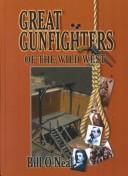 Cover for Great gunfighters of the Wild West