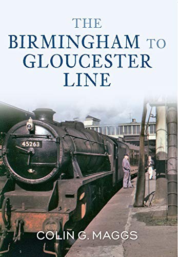 Cover for Birmingham to Gloucester Line