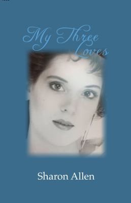 Cover for My Three Loves