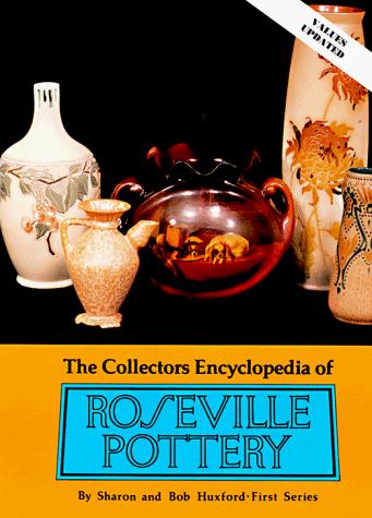Cover for The collectors encyclopedia of Roseville pottery