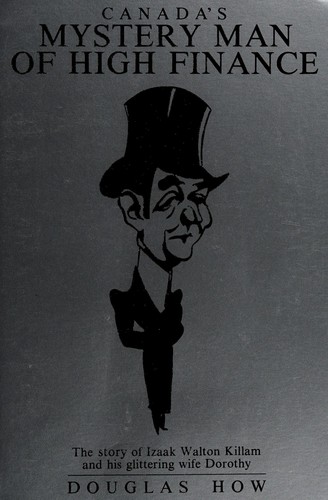 Cover for Canada's mystery man of high finance