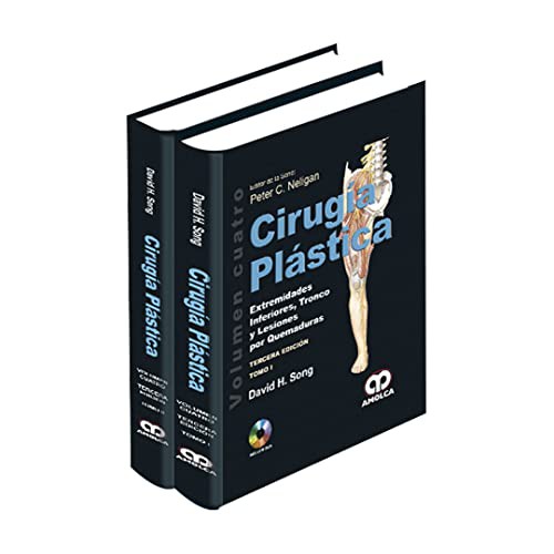 Cover for Cirugía Plástica. Extremidades inferiores, tronco y lesiones por quemaduras
