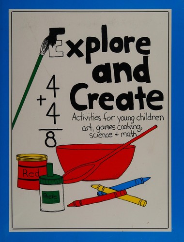 Cover for Explore and Create