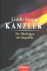 Cover for Kanzler. Die Mächtigen der Republik.
