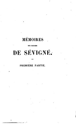 Cover for Mémoires touchant la vie et les Ecrita de la Marquise de Sévigné