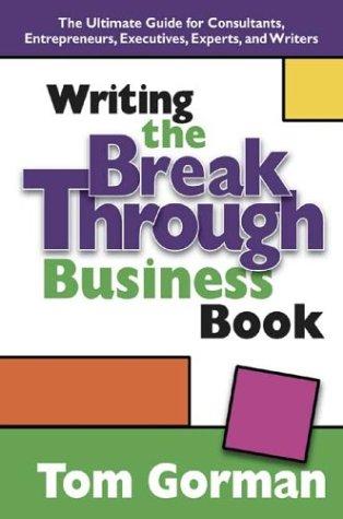 Cover for Writing the Breakthrough Business Book