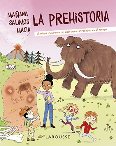 Cover for Mañana salimos hacia la prehistoria