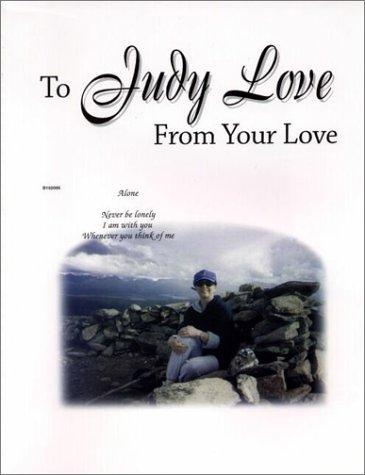 Cover for To Judy Love From Your Love