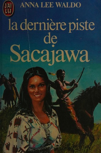 Cover for La derniere piste de sacajawa
