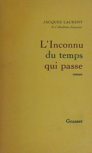 Cover for L' inconnu du temps qui passe