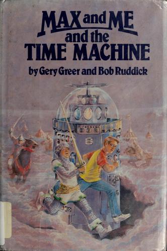 Cover for Max and me and the time machine
