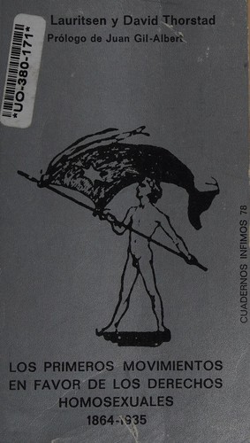 Cover for Los Primeros Movimientos En Favor De Los Derechos Homosexuales 1864-1935