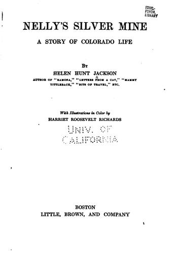 Cover for Nelly's Silver Mine: A Story of Colorado Life
