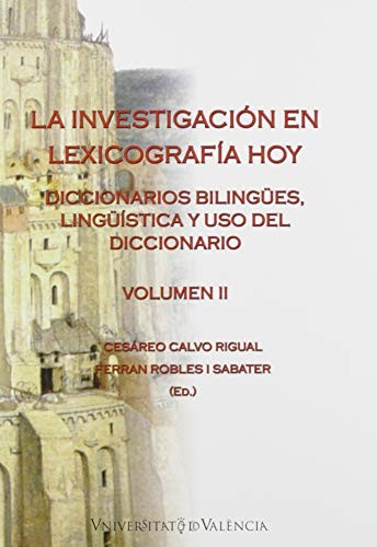 Cover for La investigación en lexicografía hoy