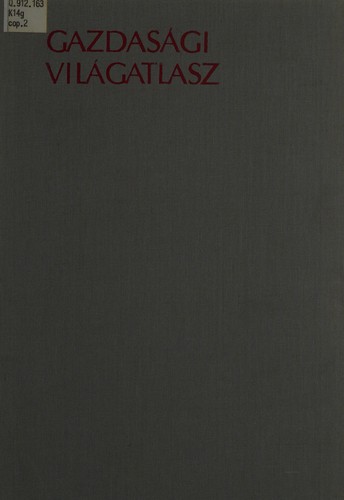 Cover for Gazdasagi vilagatlasz