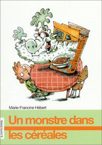 Cover for UN Monstre Dans Les Cereales