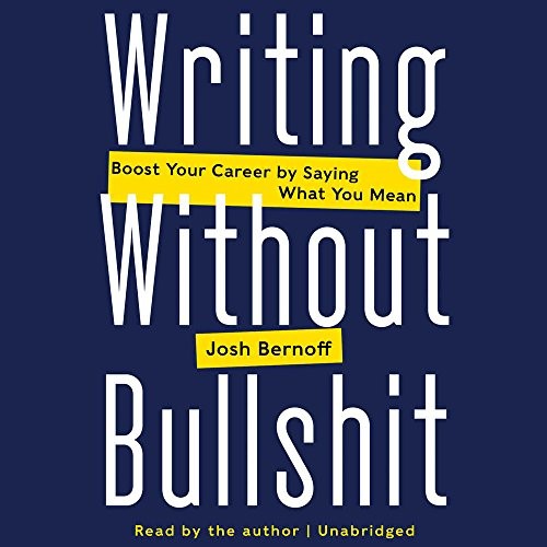Cover for Writing Without Bullshit