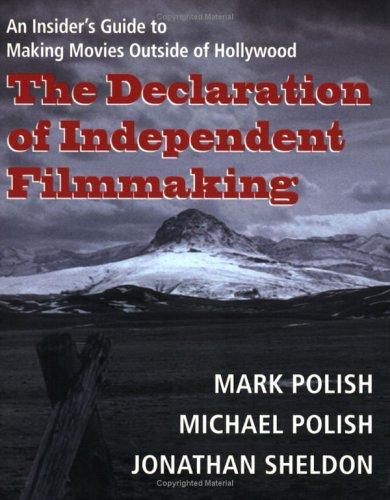 Cover for The Declaration of Independent Filmmaking