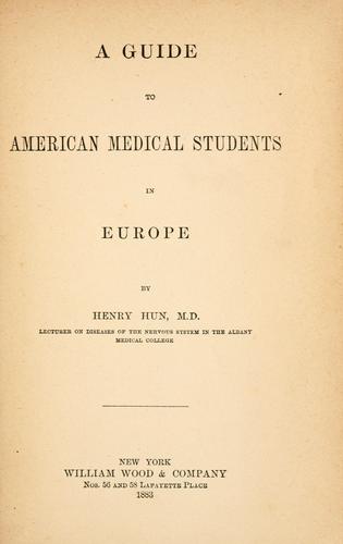 Cover for A guide to American medical students in Europe