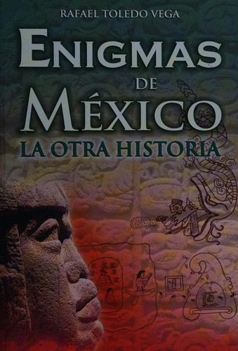 Cover for Enigmas de mexico y otra historia/ Enigmas of Mexico and other Stories